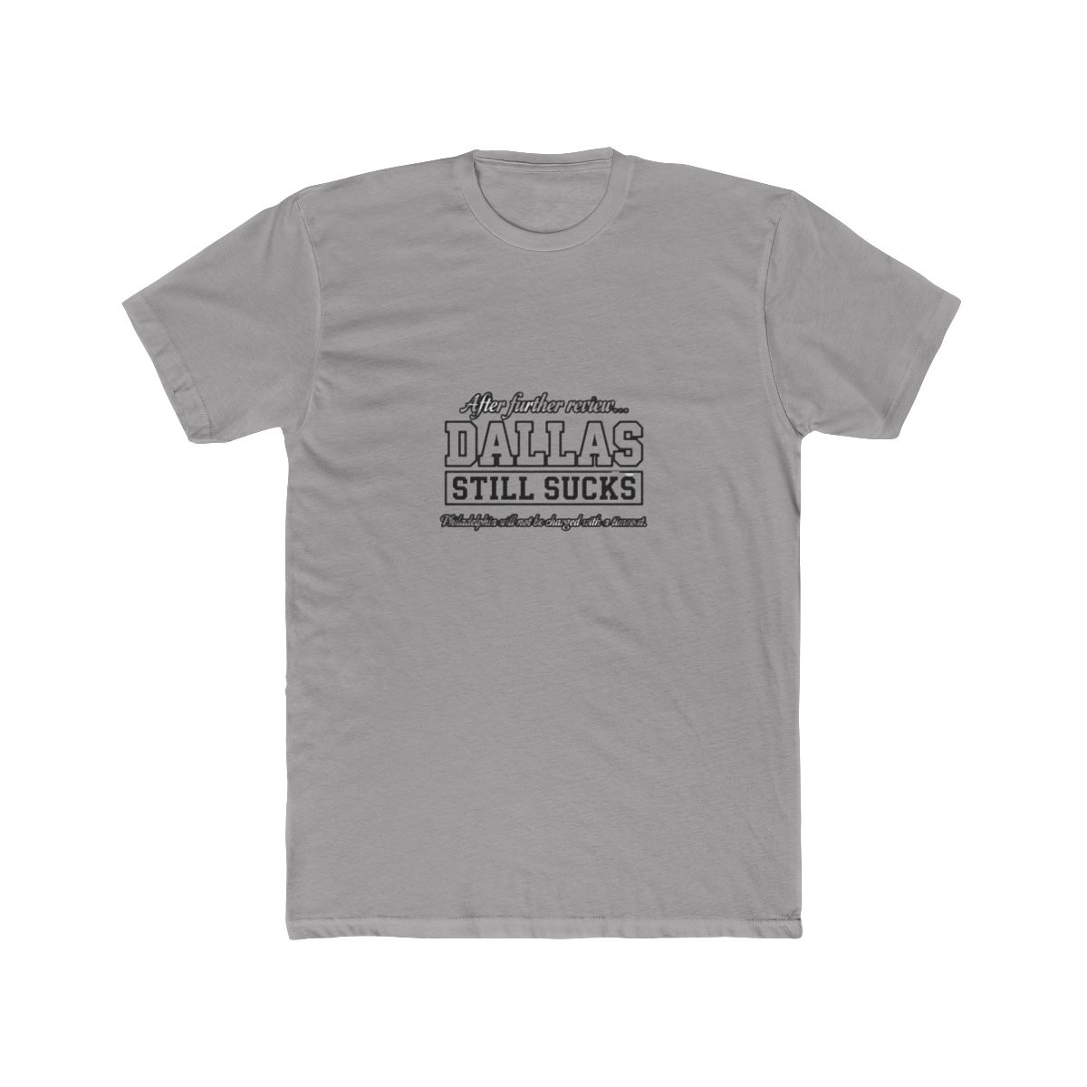 After Further Review Dallas Still Sucks Philadelphia Football Fan T Shirt - Official t-shirts merchandise