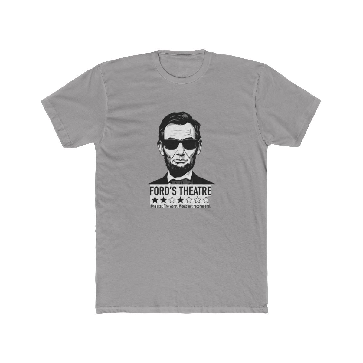 Abraham Lincoln Ford's Theatre - Funny One-Star Review T Shirt - Official t-shirts merchandise