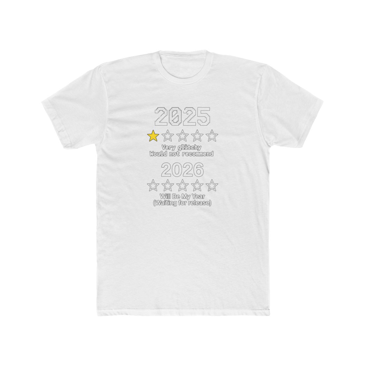 DEC-289 2025 One Star Review Glitchy Would Not Recommend T Shirt - Official t-shirts merchandise