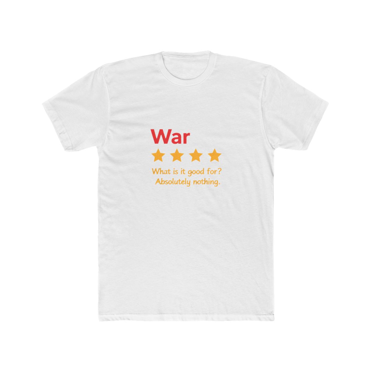 War What Is It Good For One Star Review T Shirt - Official t-shirts merchandise