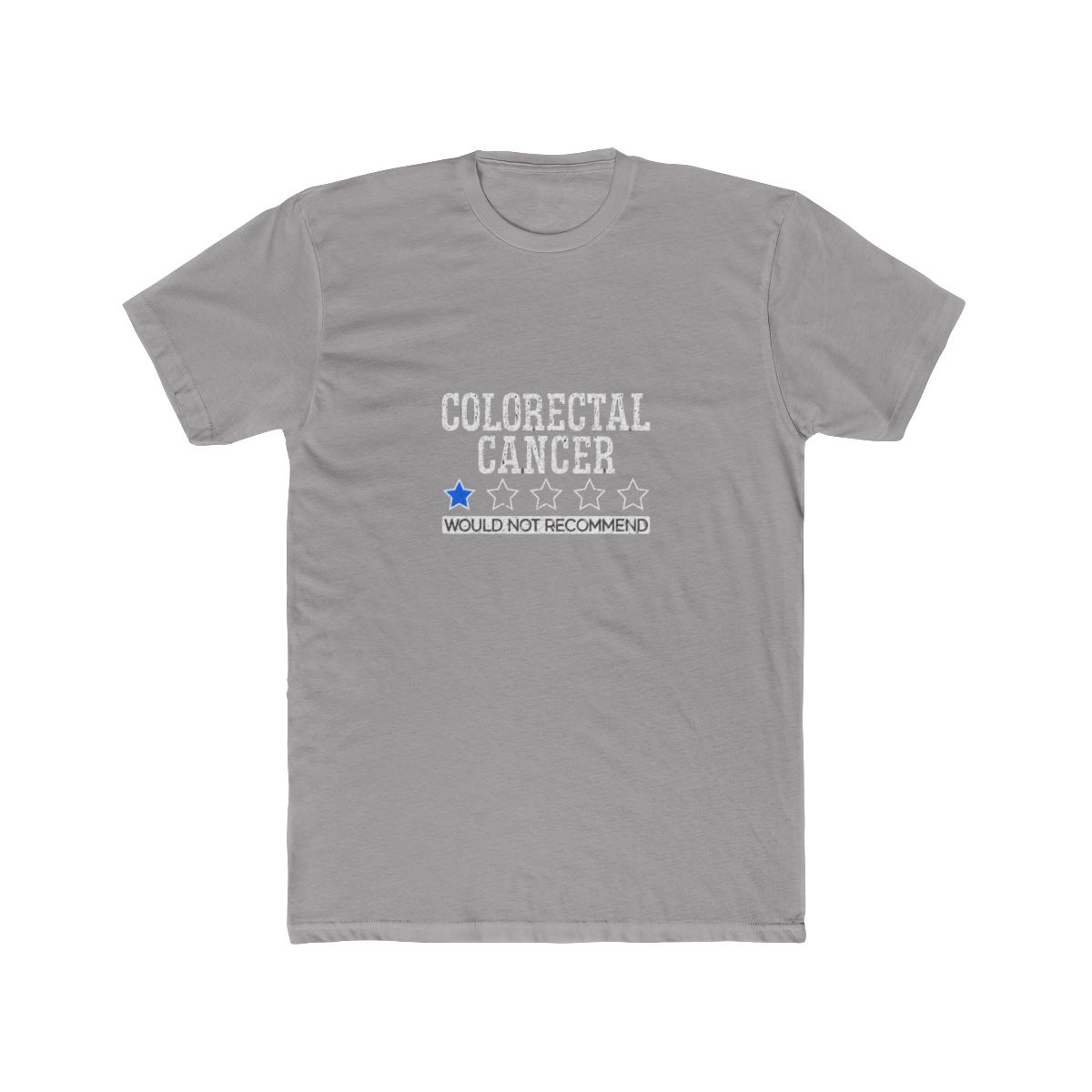 Colorectal Cancer Would Not Recommend One Star Review Survivor Fighter Patient T Shirt - Official t-shirts merchandise
